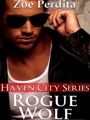 cover image of Rogue Wolf (Book One and Two) (Haven City Series)